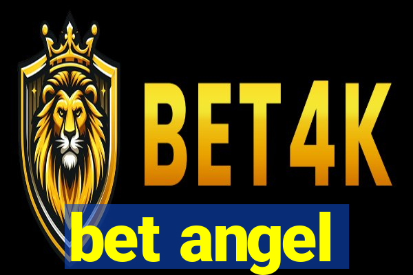 bet angel