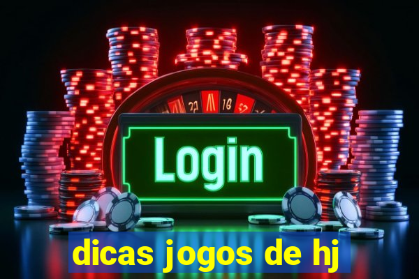 dicas jogos de hj