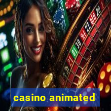 casino animated