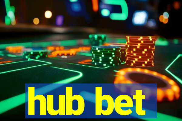 hub bet