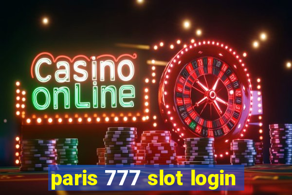 paris 777 slot login