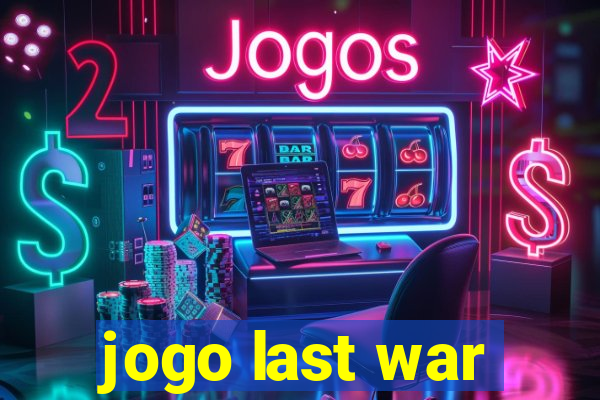 jogo last war