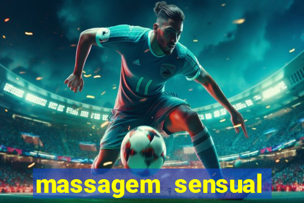 massagem sensual porto alegre