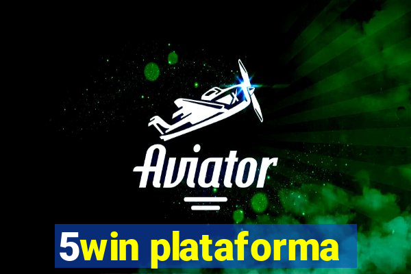 5win plataforma