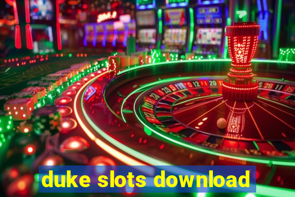 duke slots download