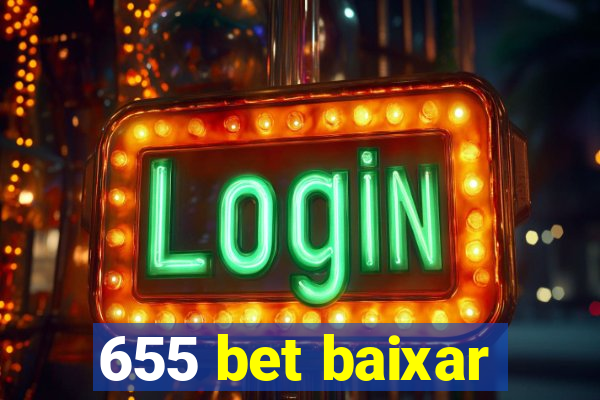 655 bet baixar