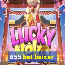 655 bet baixar