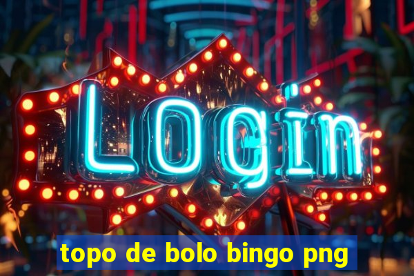 topo de bolo bingo png