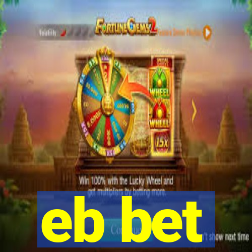 eb bet