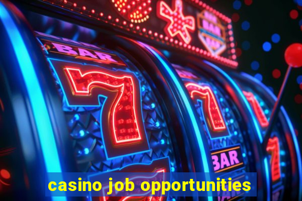 casino job opportunities