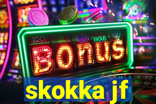 skokka jf