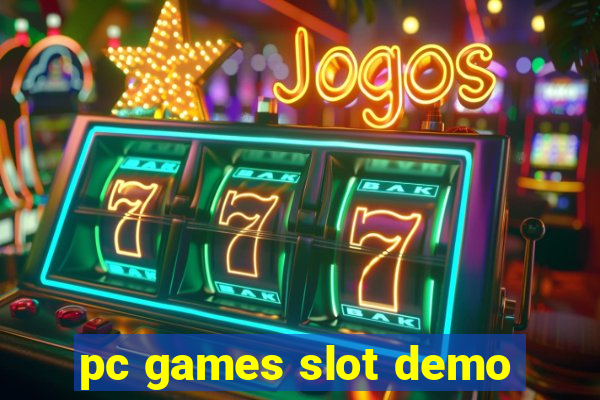 pc games slot demo