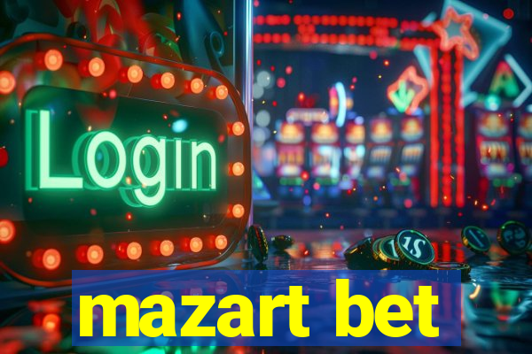 mazart bet