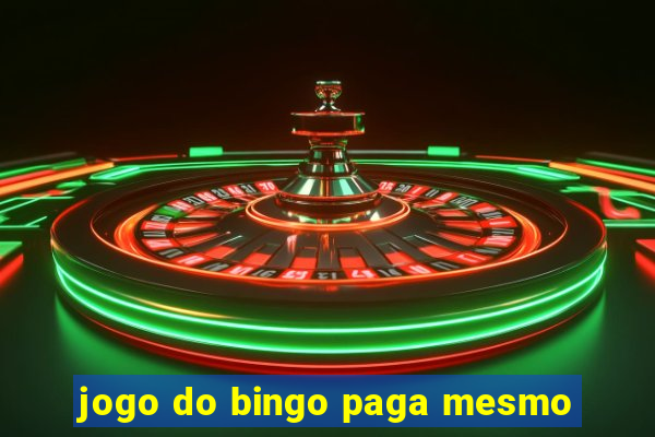 jogo do bingo paga mesmo