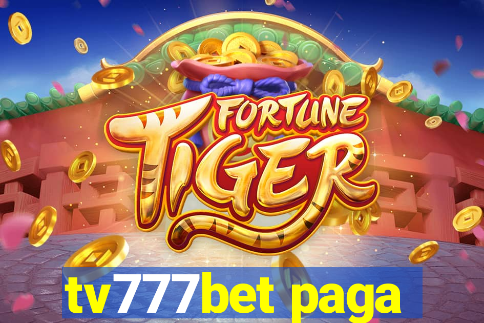 tv777bet paga