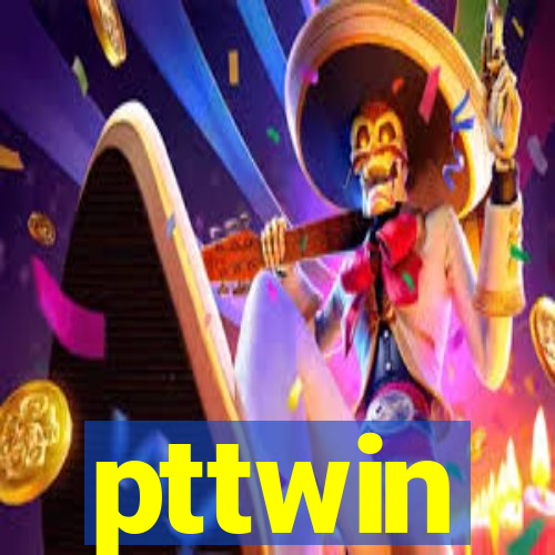 pttwin