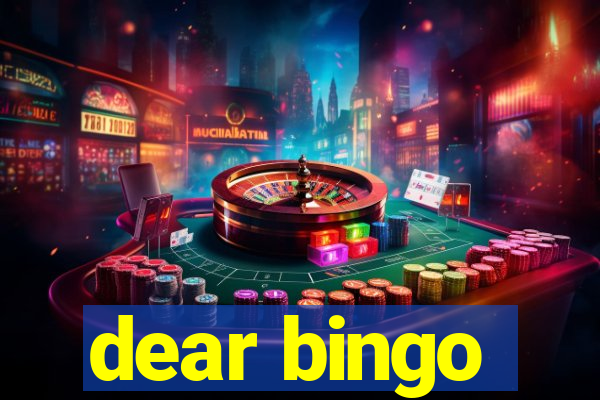 dear bingo