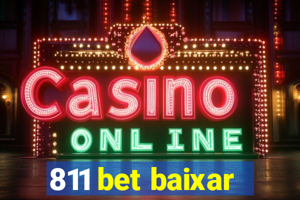 811 bet baixar