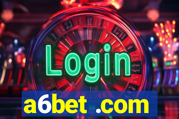 a6bet .com