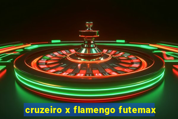 cruzeiro x flamengo futemax