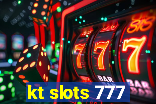 kt slots 777