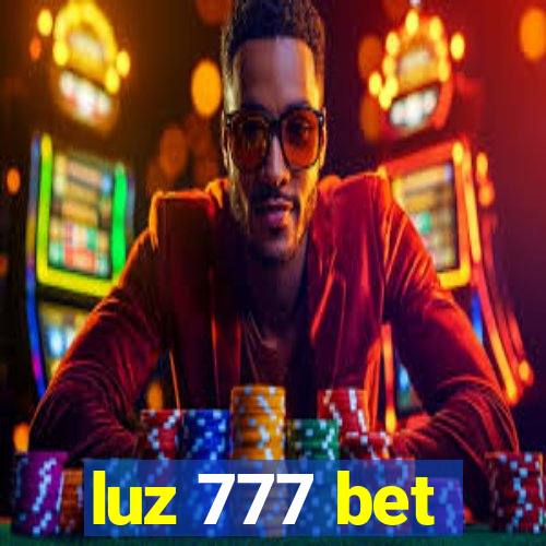 luz 777 bet