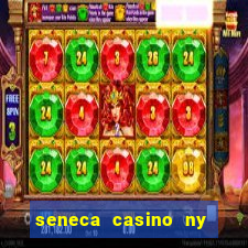 seneca casino ny niagara falls