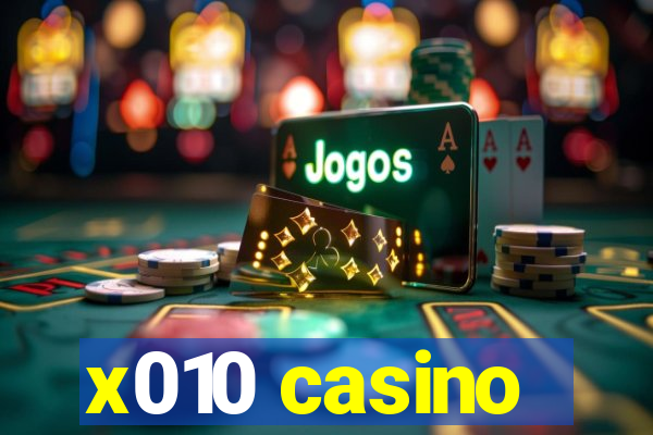 x010 casino