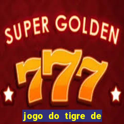 jogo do tigre de 3 reais