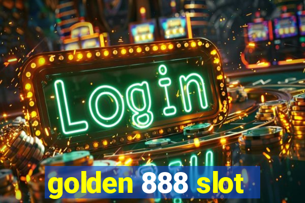 golden 888 slot