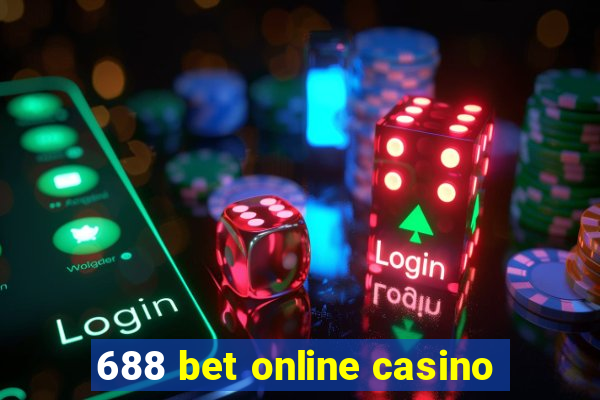 688 bet online casino