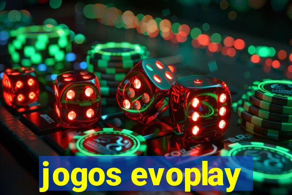 jogos evoplay