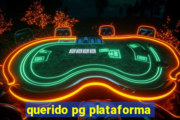 querido pg plataforma