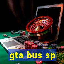 gta bus sp