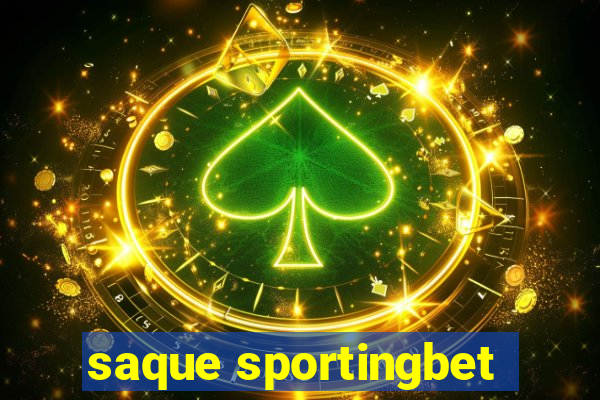 saque sportingbet