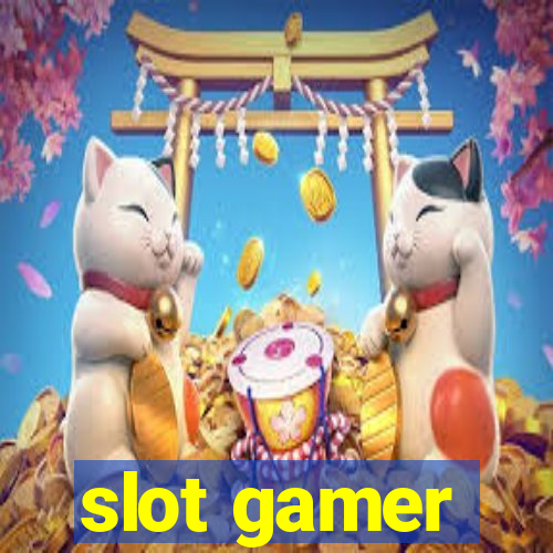 slot gamer