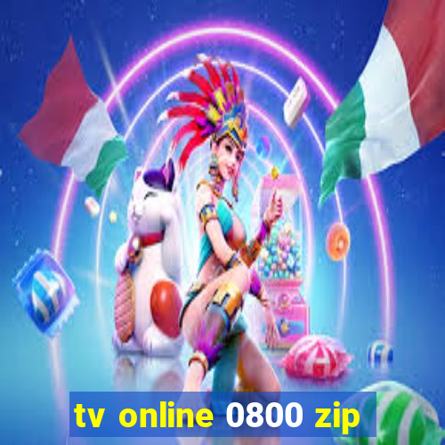 tv online 0800 zip