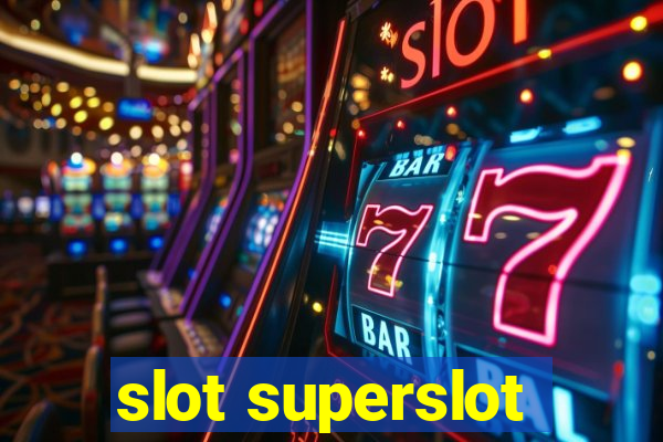 slot superslot