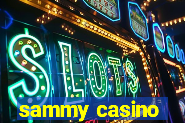 sammy casino