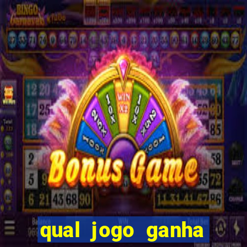 qual jogo ganha mais dinheiro