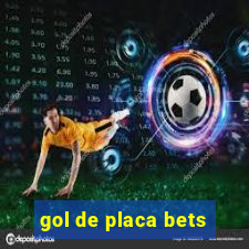 gol de placa bets