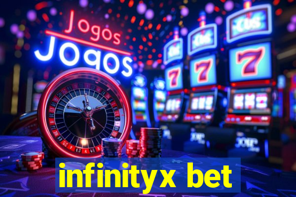 infinityx bet