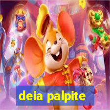 deia palpite