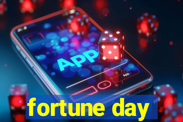 fortune day