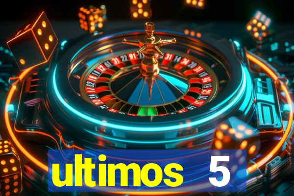 ultimos 5 resultados da quina