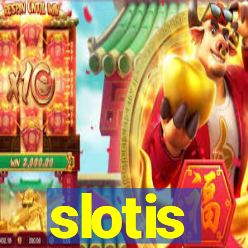 slotis