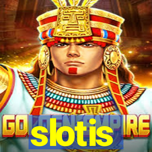 slotis