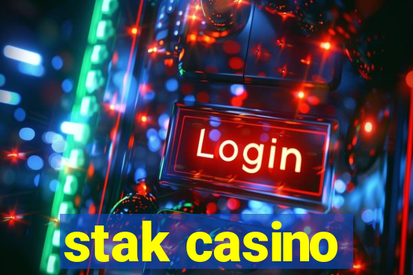 stak casino