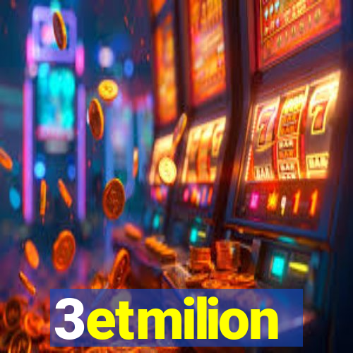 3etmilion