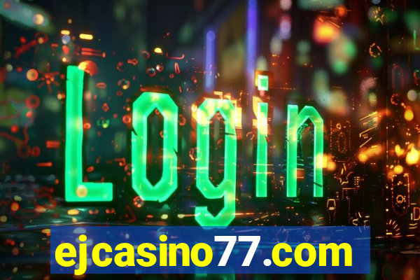 ejcasino77.com